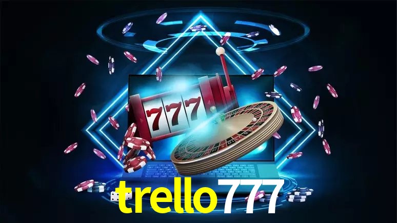Recursos de Bônus trello777