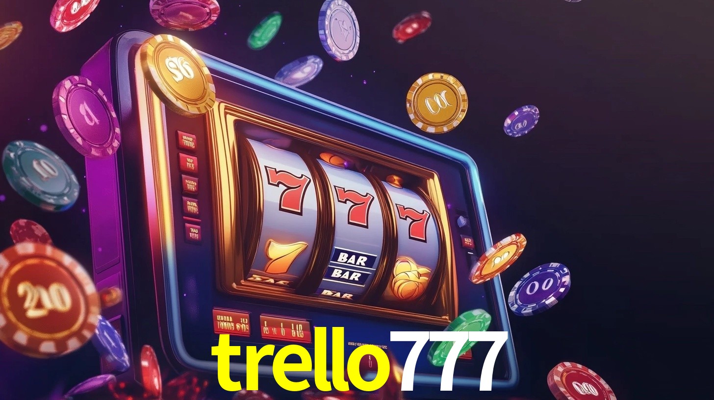 APP oficial da trello777 para mobile