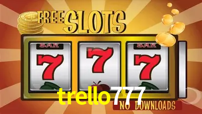 A Popularidade dos Caça-Níqueis no trello777